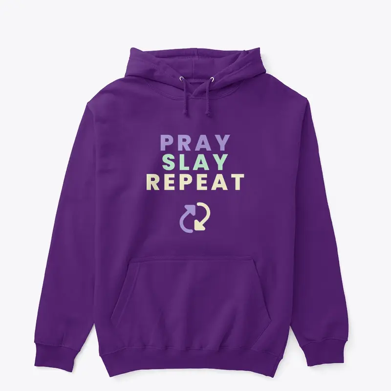 Pray, Slay, Repeat Collection