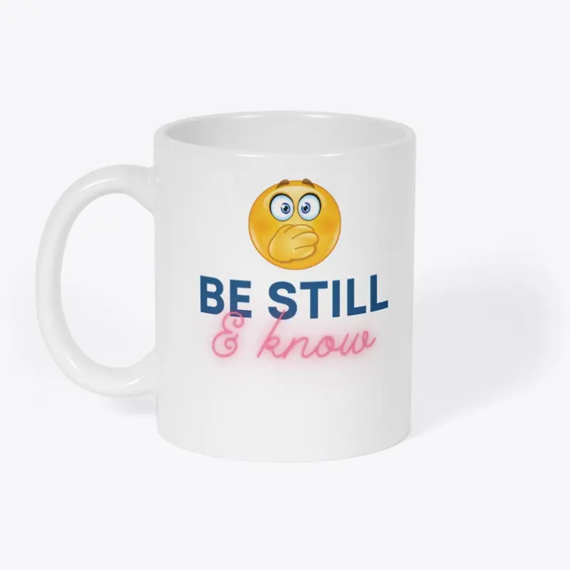 Be Still & Know Collection