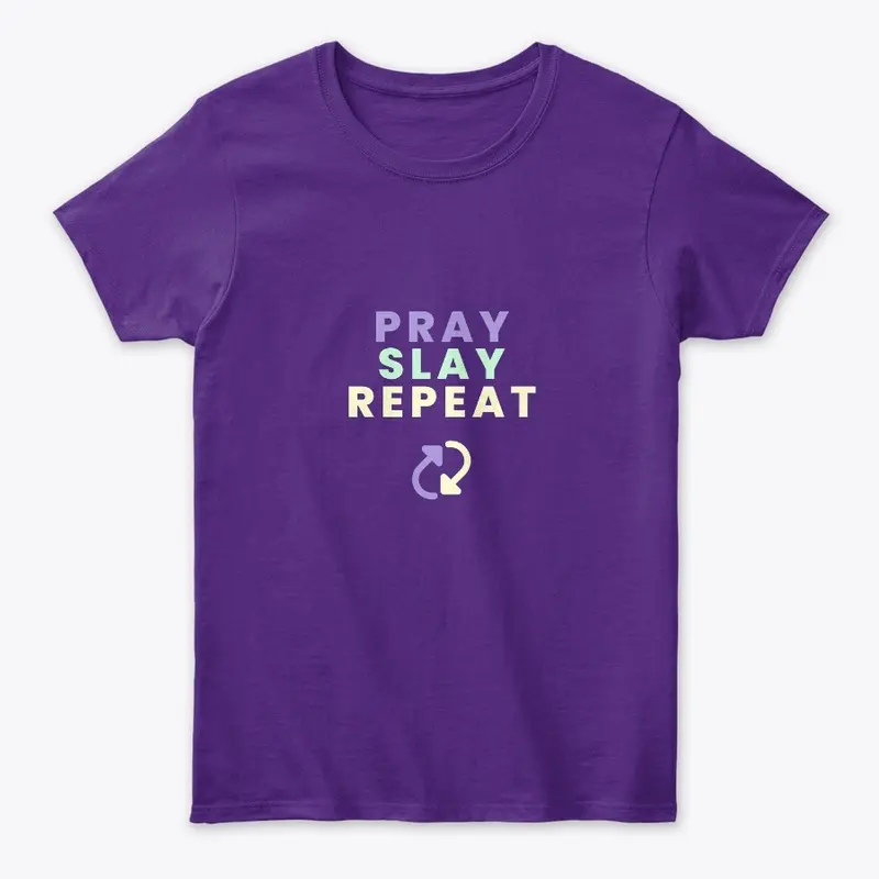 Pray, Slay, Repeat Collection