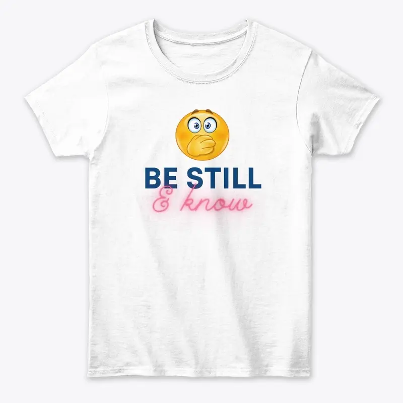 Be Still & Know Collection