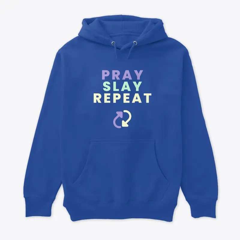 Pray, Slay, Repeat Collection